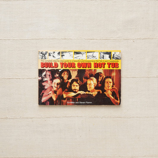 Build Your Own Hot Tub