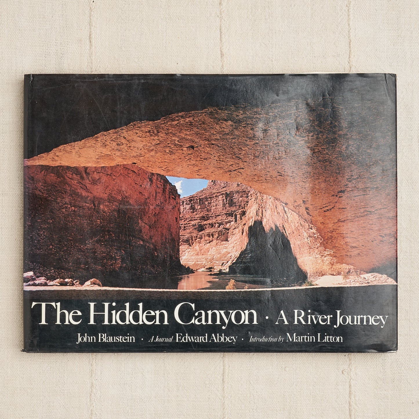 The Hidden Canyon: A River Journey