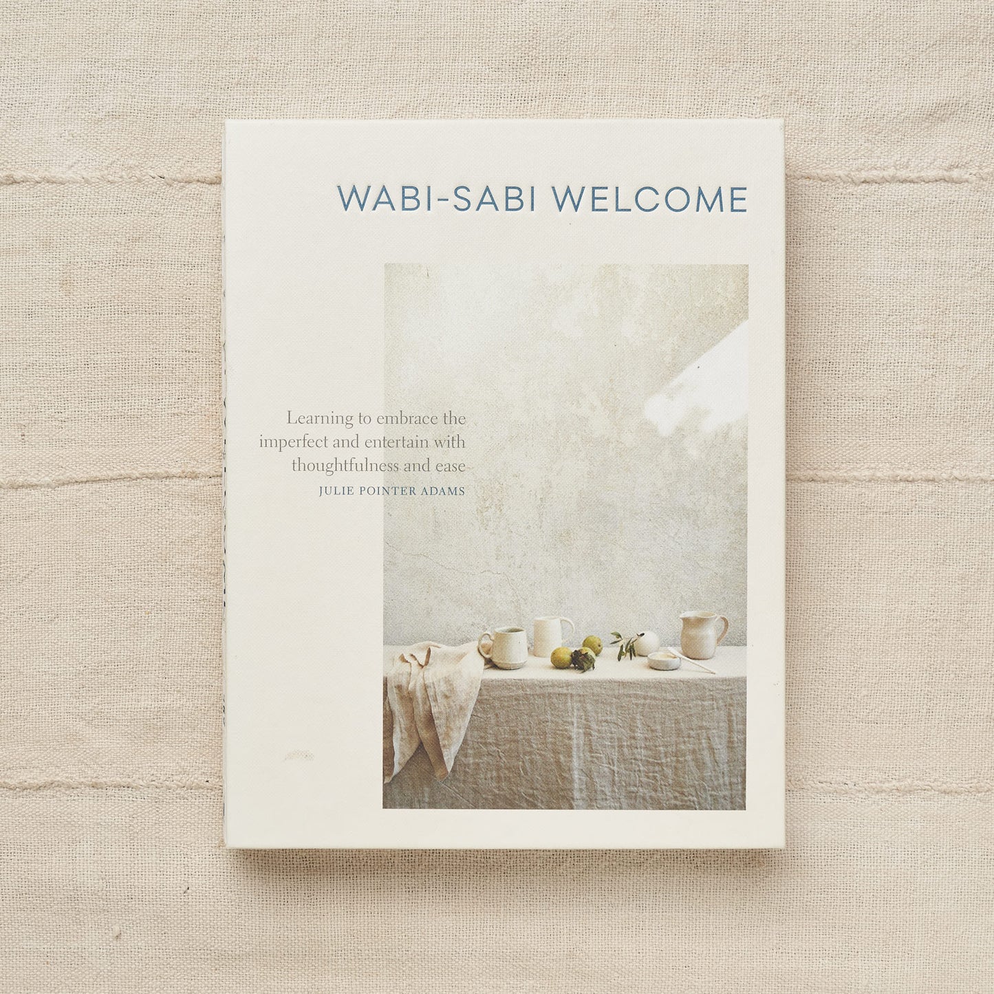 Wabi-Sabi Welcome